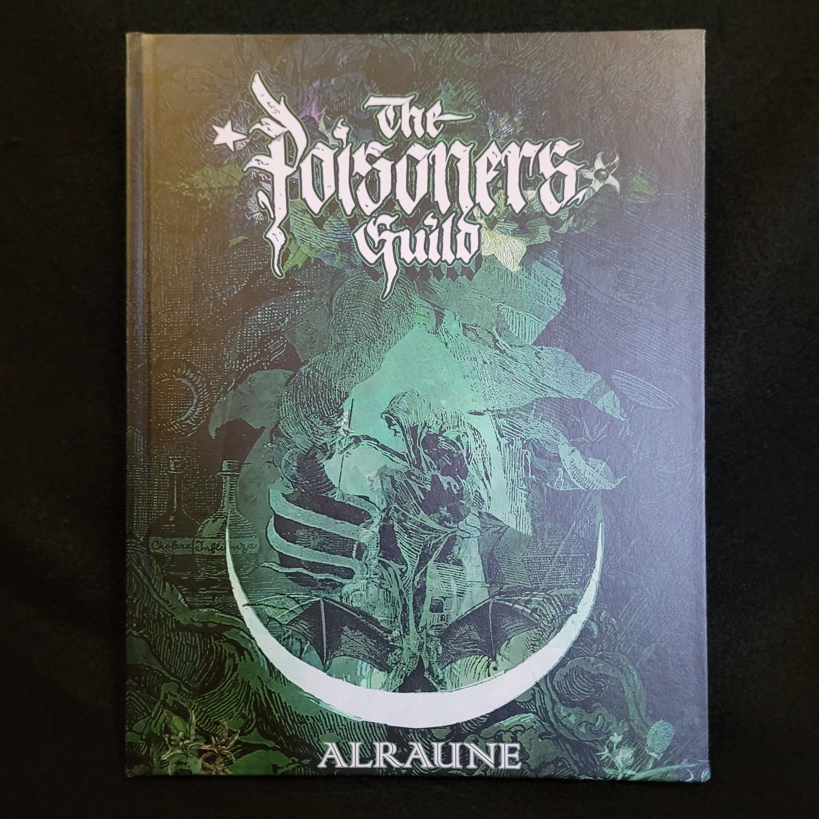 Alraune II: The Poisoner’s Guild (Hexen Press, 2023) Hardback Edition