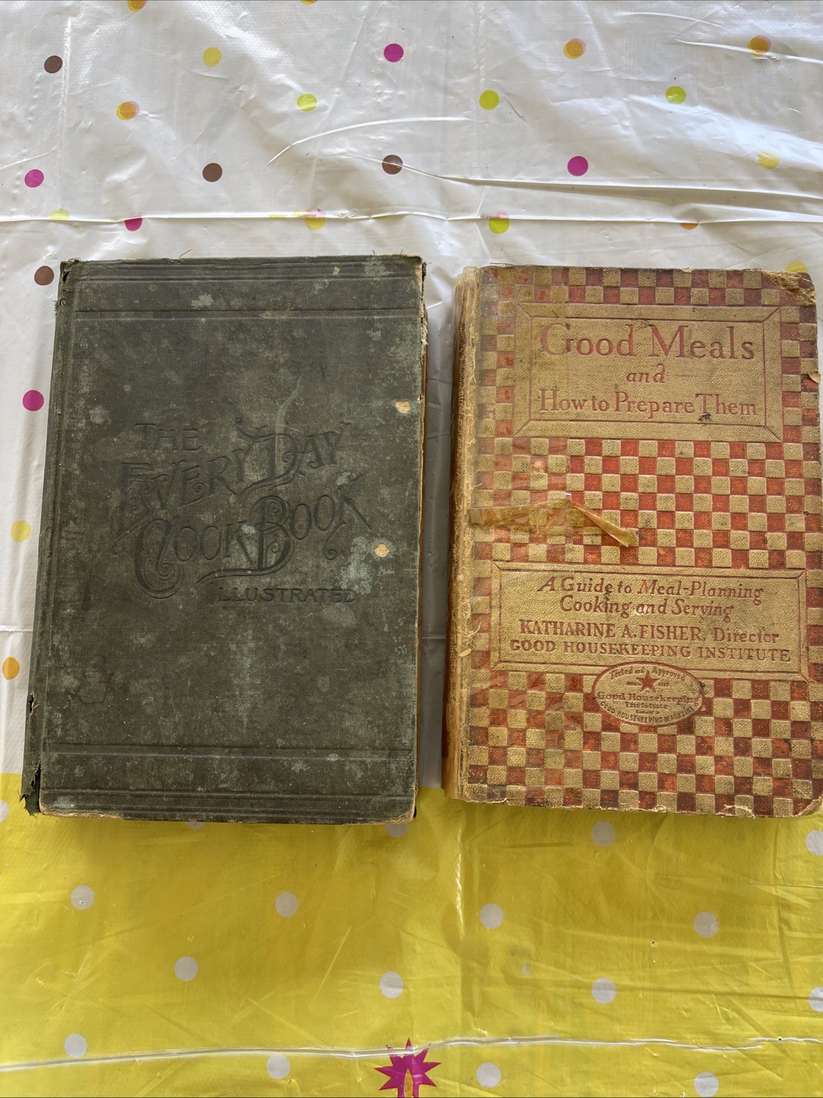 The Every-Day Cook-Book 1892 and Good Meals 1927 Miss E. Neil Vintage Cookbooks