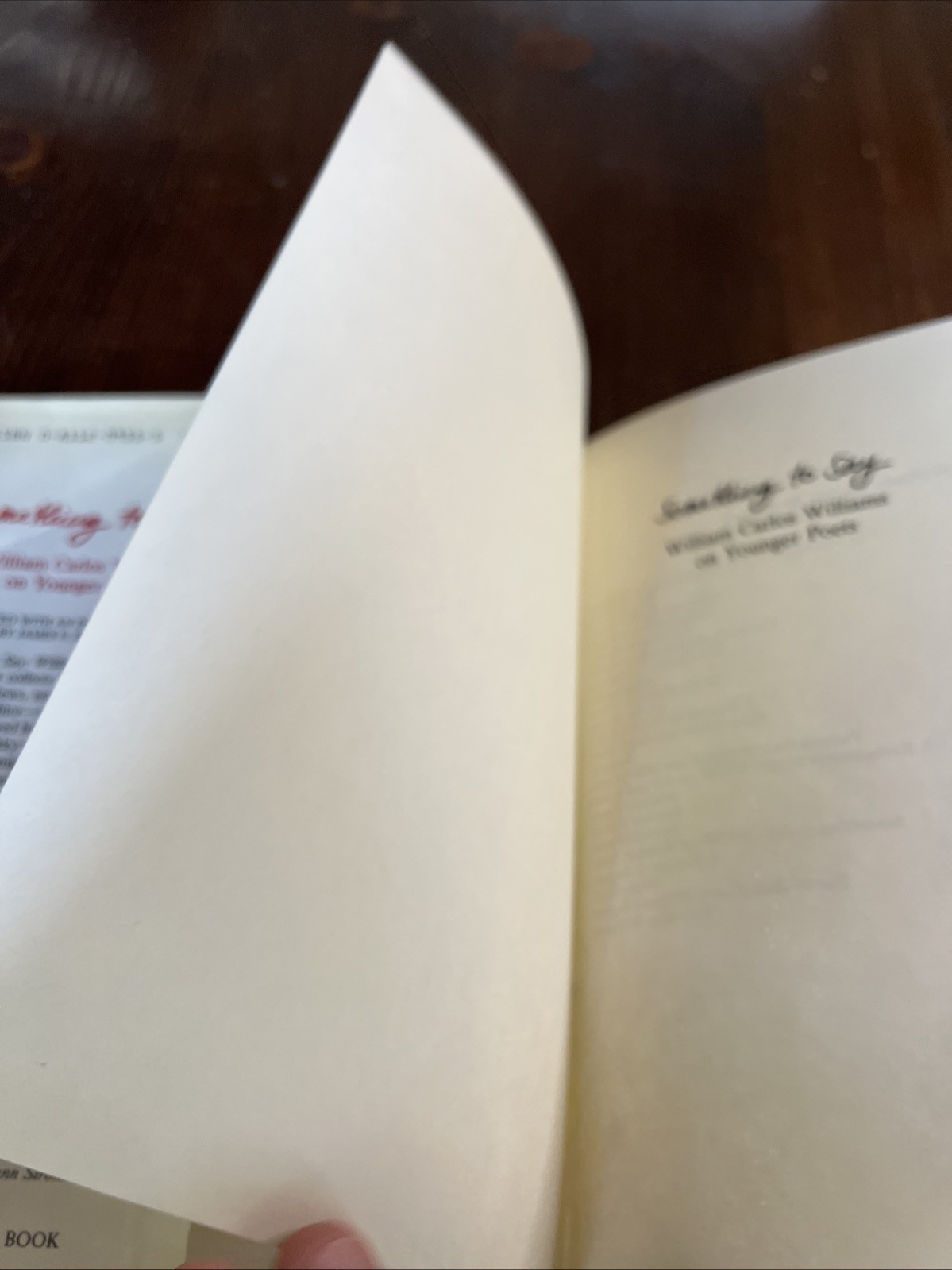 James E B Breslin / Something to Say William Carlos Williams on Younger 1st 1985
