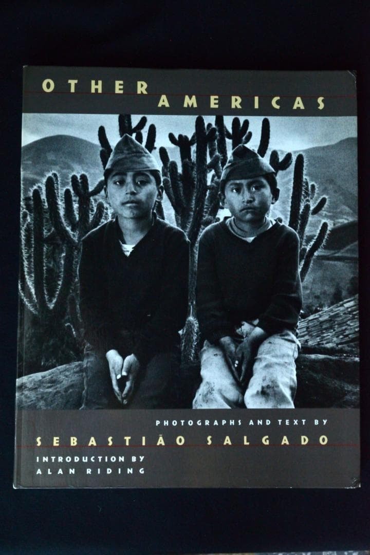 Sebastiao SALGADO / OTHER AMERICAS First Edition 1986 First American edition
