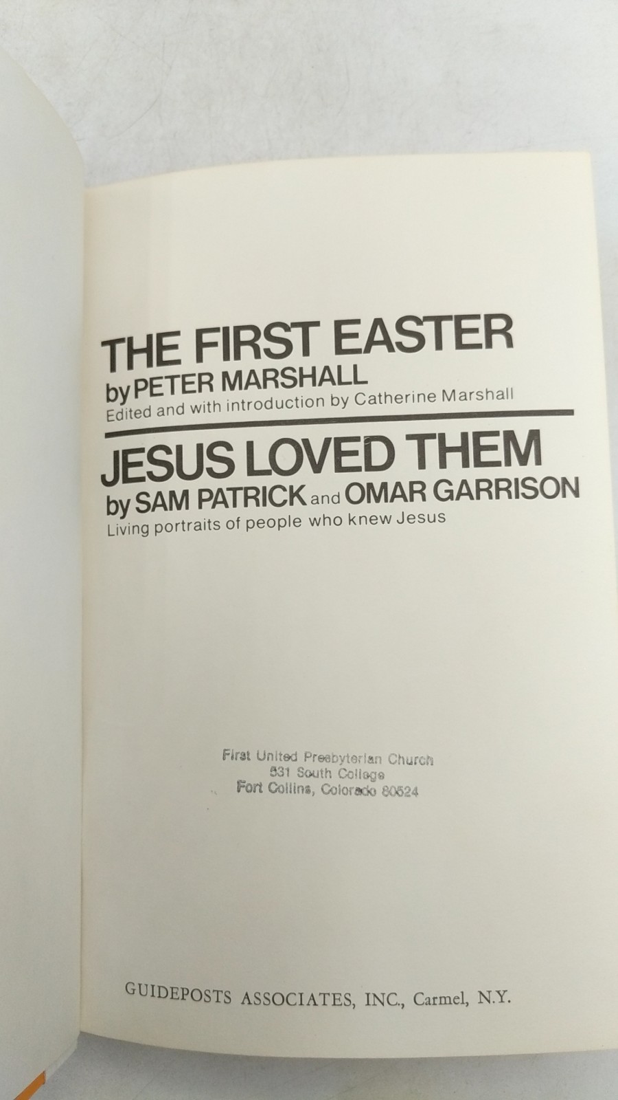 THE First Easter / Jesus Loved Them Peter Marshall, Sam Patrick, Omar Garriso…