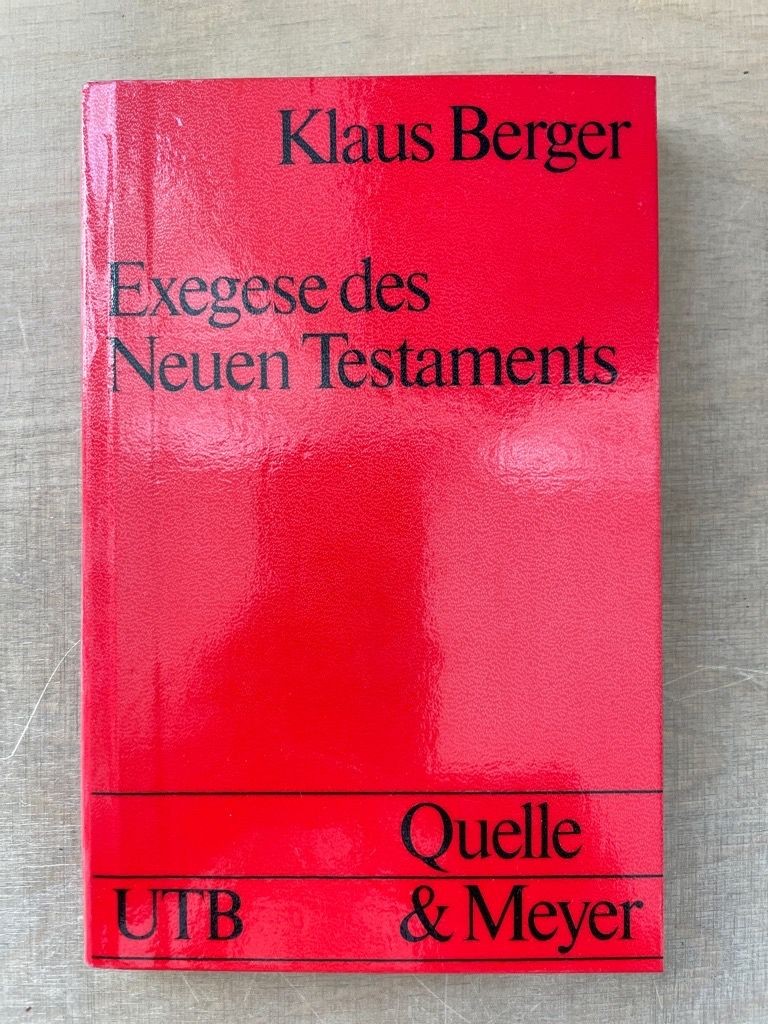Exegesis of the New Testament: New Ways from Text to Interpretation. Plain Paperback
