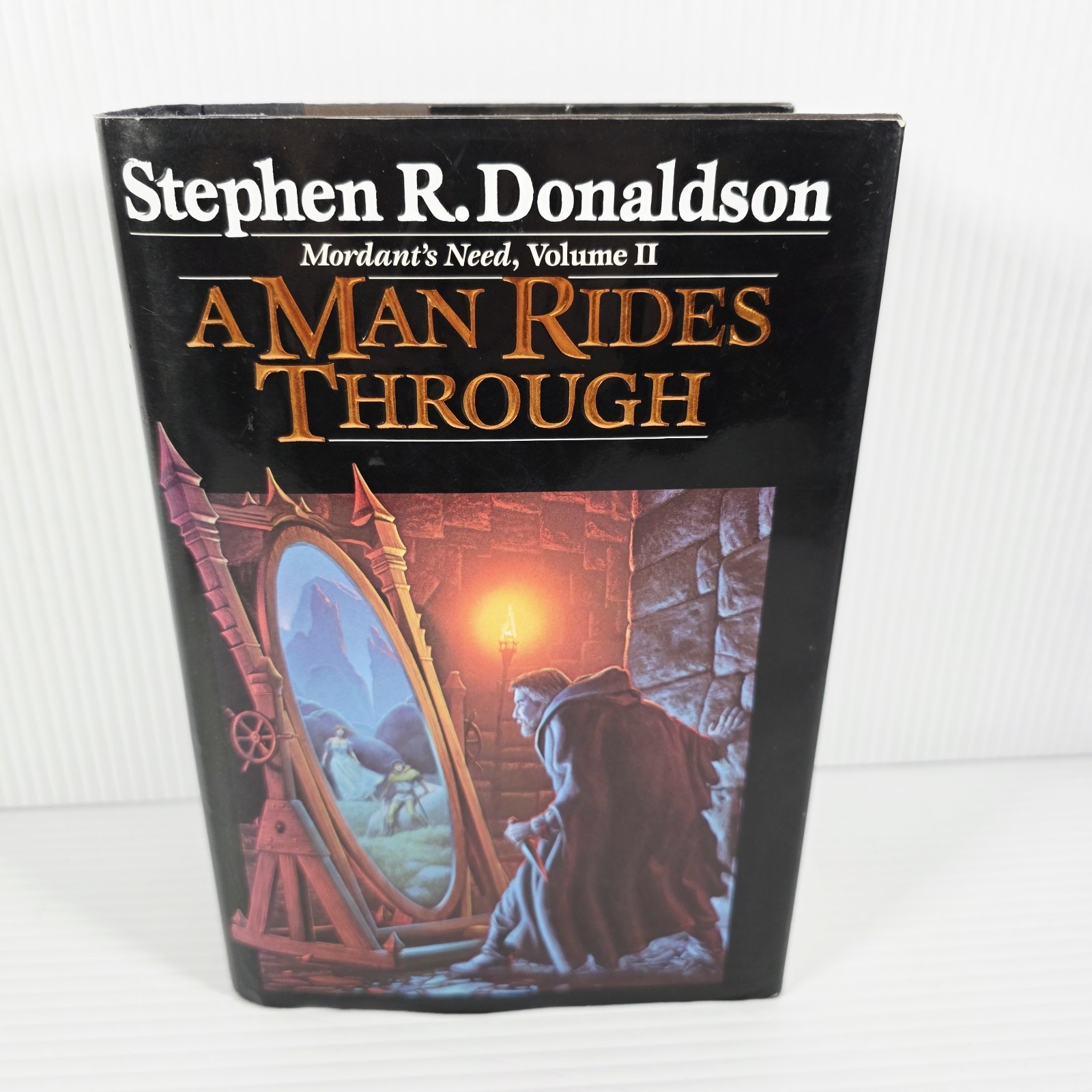 A Man Rides Through by Stephen R. Donaldson 1st Printing First Edition 1987 HC