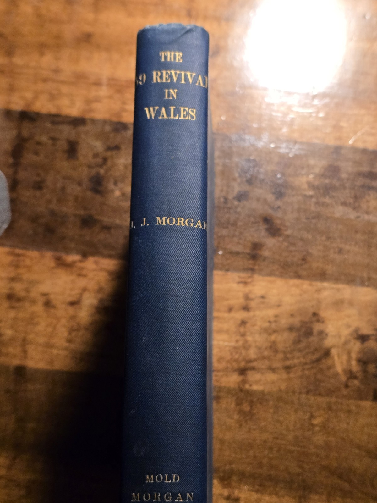 Rare 1909 J. J. Morgan 1859 Revival In Wales SIGNED! Welsh Revival HB