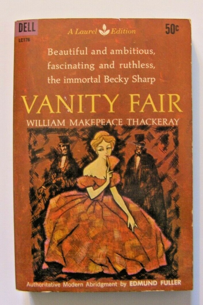 Vanity Fair by William Makepiece Thackeray 1961 1st Print Laurel Dell PB Fuller