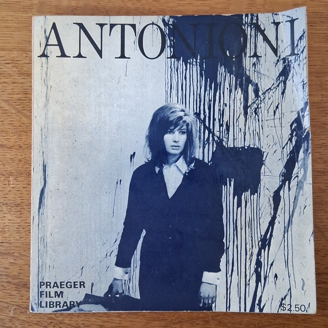 ANTONIONI (MOVIE Book) By Ian Cameron & Robin Wood, Praeger Film Library 1968