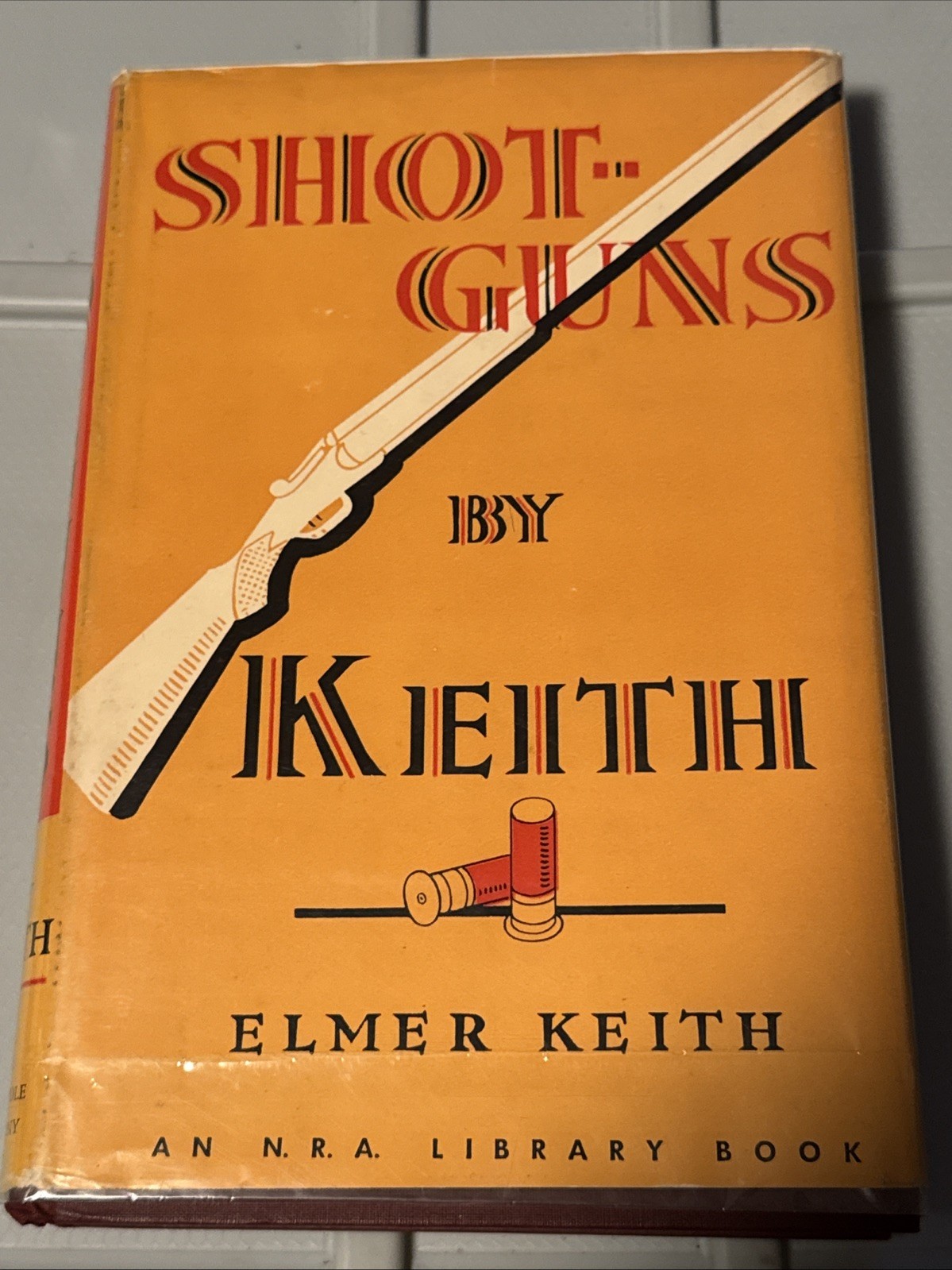 1950 Shotguns by Elmer Keith First Edition w/ Dust Jacket Hardcover illustrated