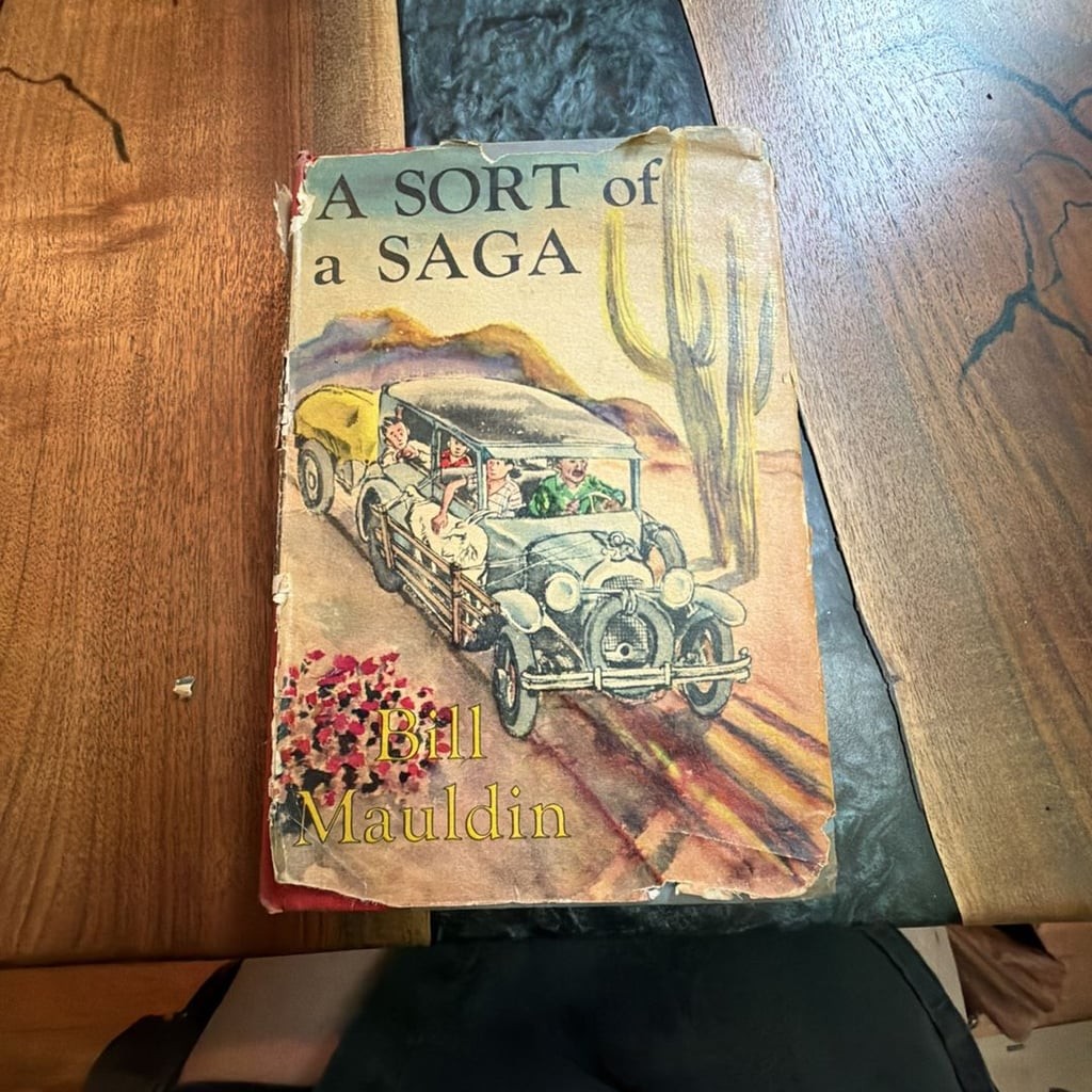 A Sort of a Saga by Bill Mauldin, First Edition First Printing Hardcover