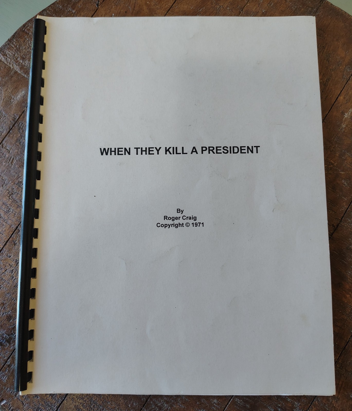 JFK Conspiracy Theory „When They Kill a President“ Roger Craig 1st Edition 1971
