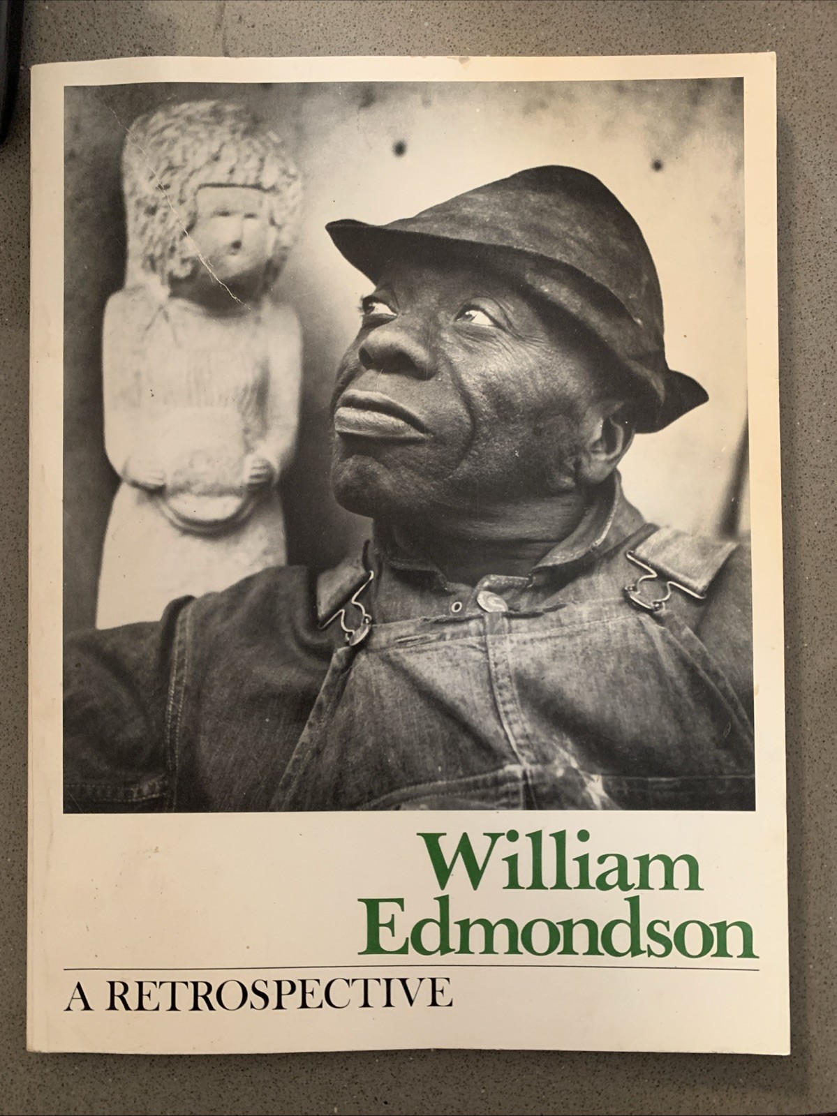 William Edmondson – A Retrospective ~ 1981 Exhibition Catalog Tennessee Sculptor