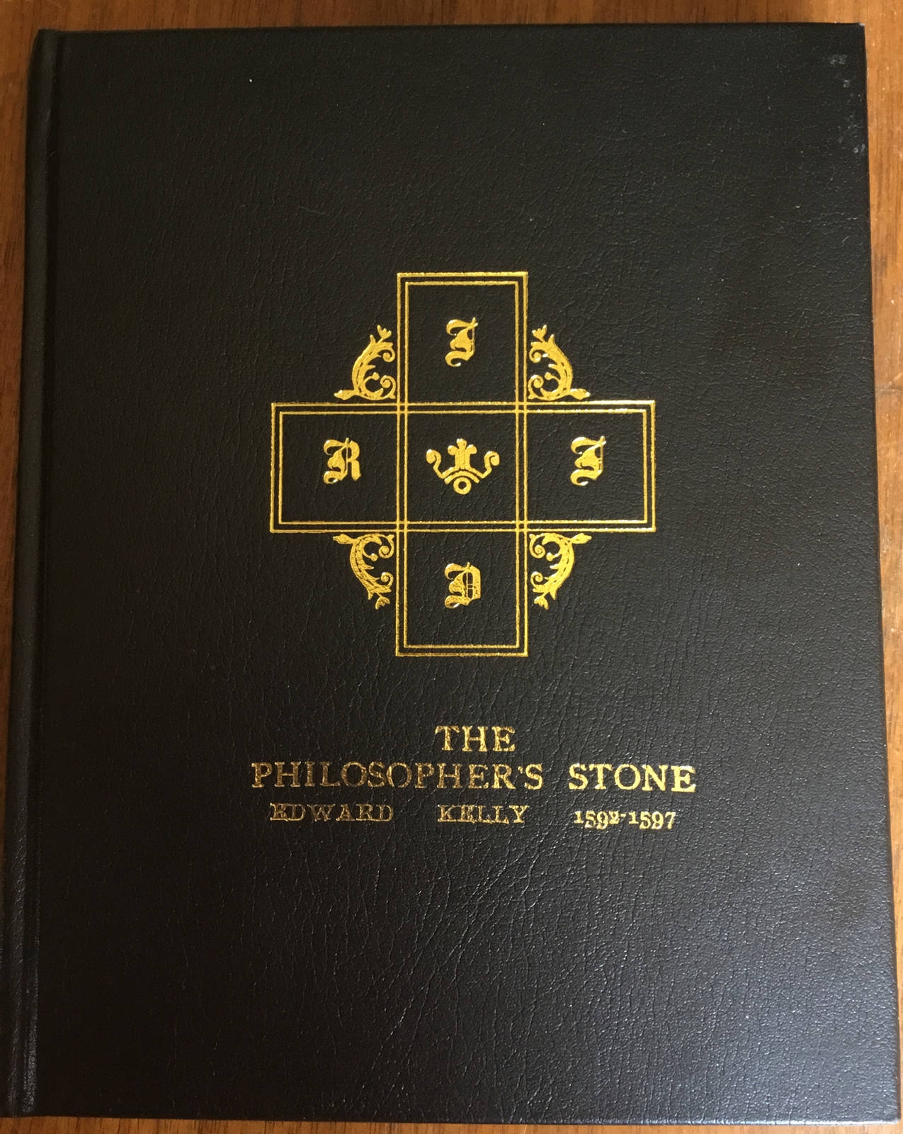 THE PHILOSOPHER’S STONE: A Facsimile Rosicrucian Alchemical Manuscript – E Kelly