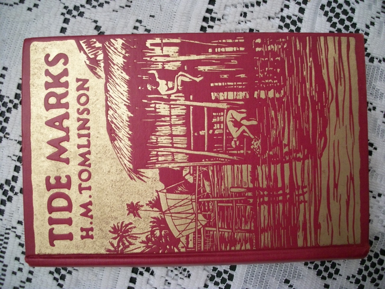 Tide Marks (H.M. Tomlinson, 1924 HC/DJ)