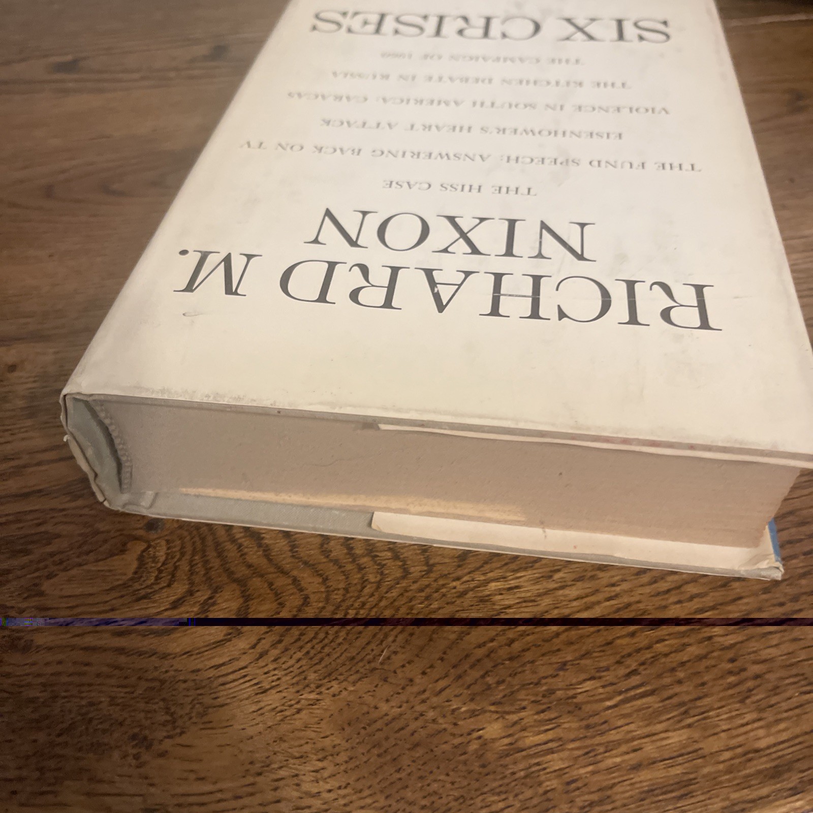 Six Crises Richard M. Nixon Signed First Edition 1962 Autopen Politics & History