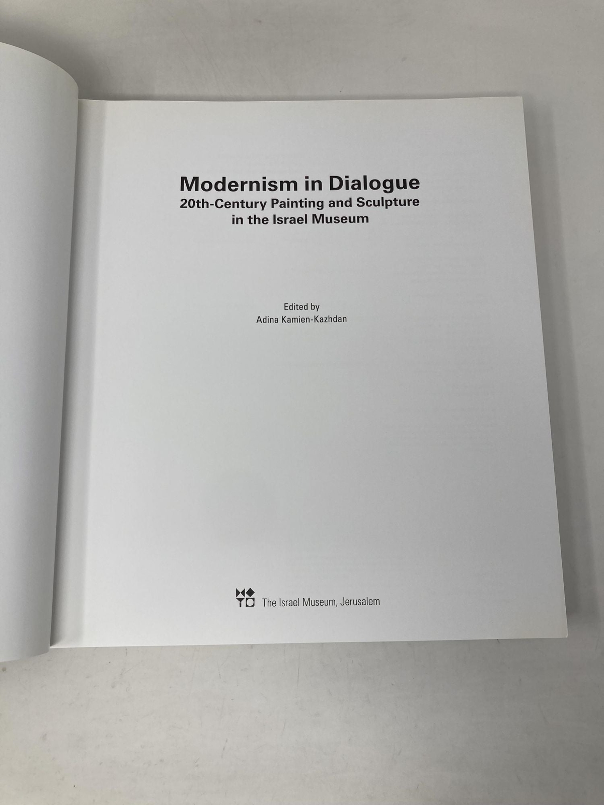 Modernism in Dialogue 20th-Century painting and Sculpture in the Israel 1st Ed