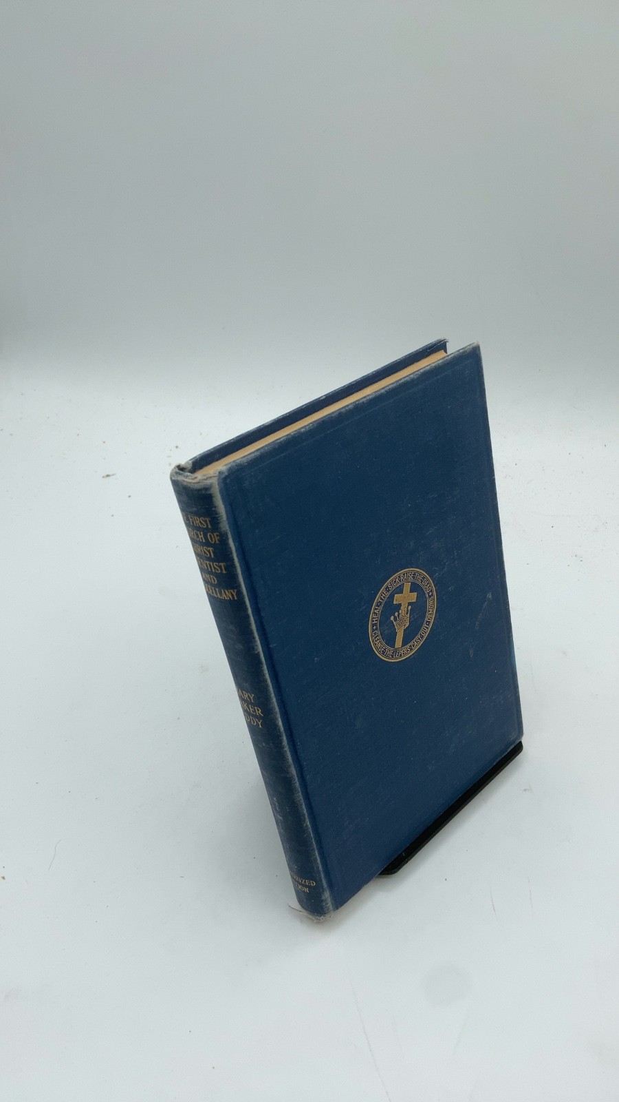 The First Church of Christ Scientist and Miscellany Mary Baker Eddy Hardcover…