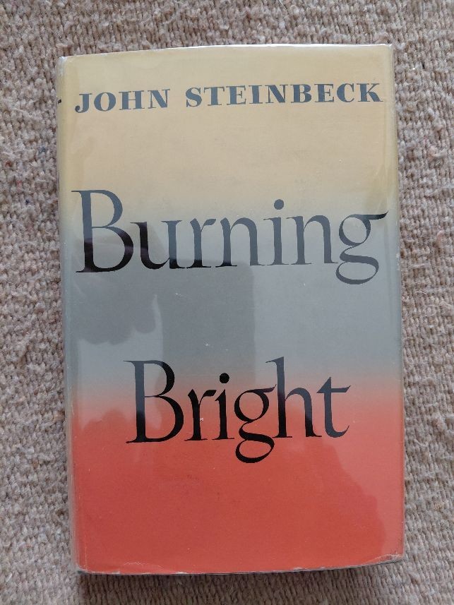 Burning Bright by John Steinbeck – 1st Edition Viking Press