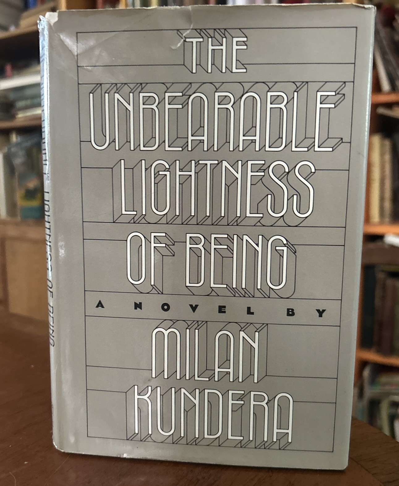 1ST PRINT The Unbearable Lightness of Being Milan Kundera 1984 HCDJ VG