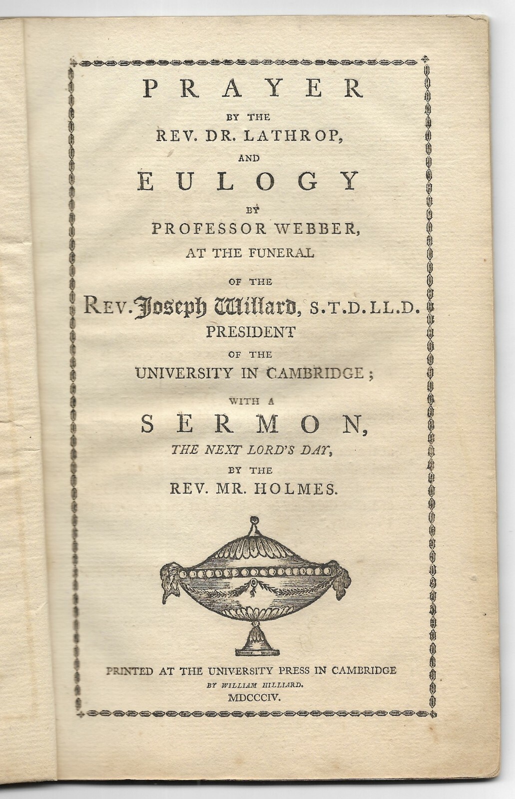 Antique 1804 FUNERAL EULOGY Mourning HARVARD PRESIDENT Sermon AMERICANA Pamphlet