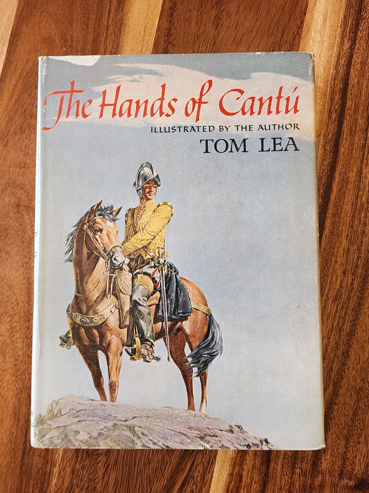 Signed The Hands of Cantu – Tom Lea 1st Edition/1st Printing Hardcover 1964