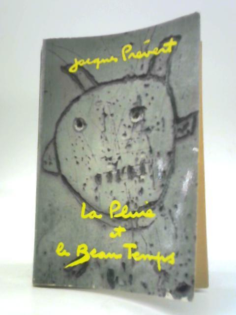 La Pluie et Le Beau Temps (Jacques Prevert – 1962) (ID:85687)
