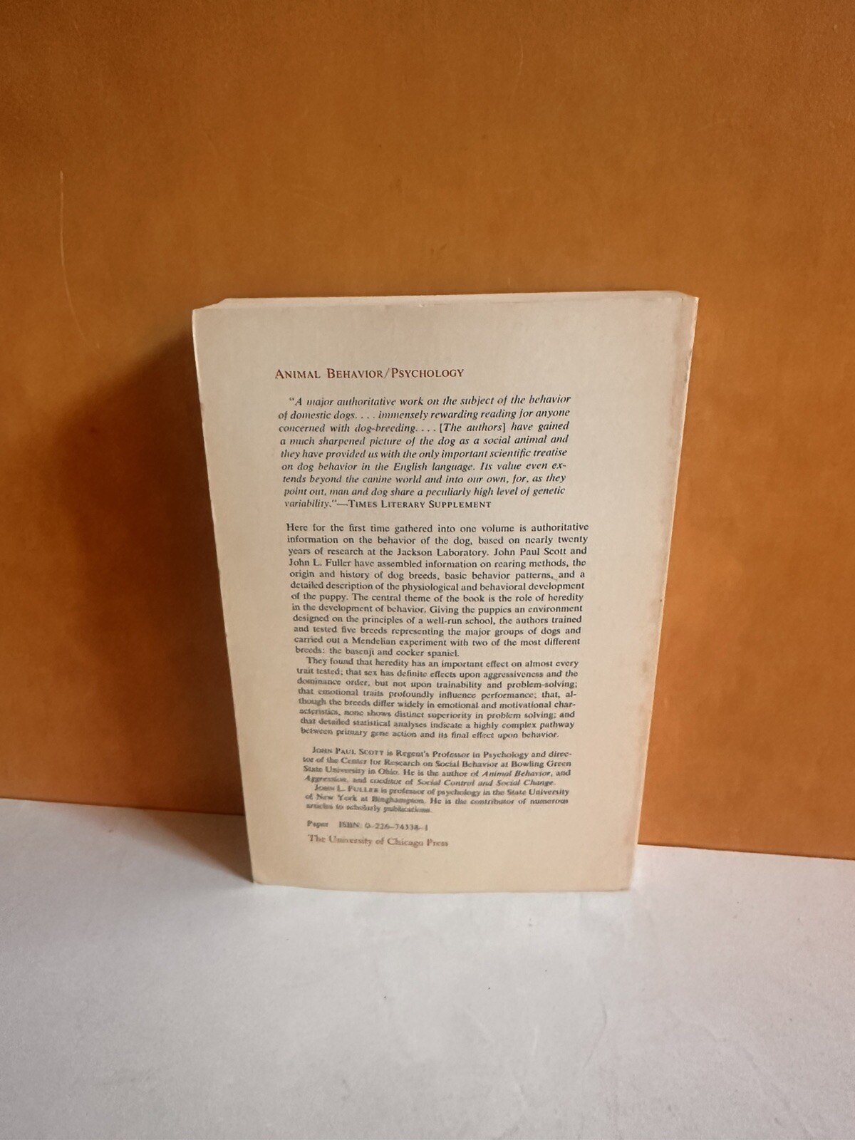 DOG BEHAVIOR : THE GENETIC BASIS by Scott, John Paul and John L. Fuller 1974