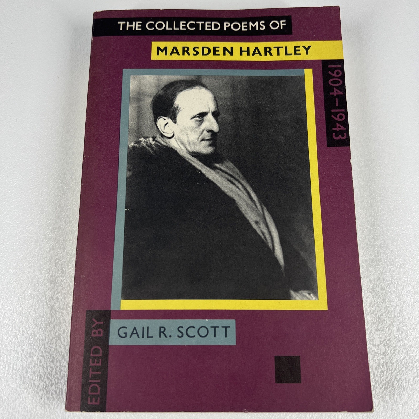 The Collected Poems of Marsden Hartley Gail Scott Black Sparrow Press 1987 PB