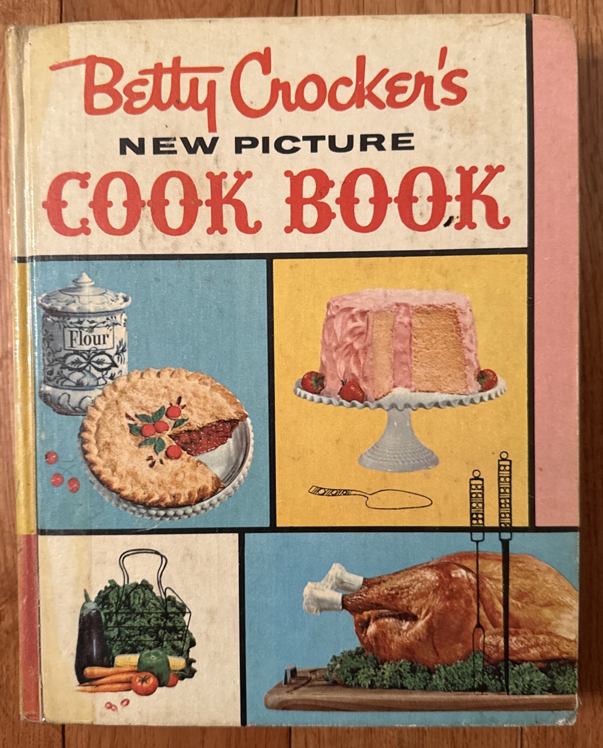 Betty Crocker’s New Picture Cookbook 1961 1st Edition 6th Printing