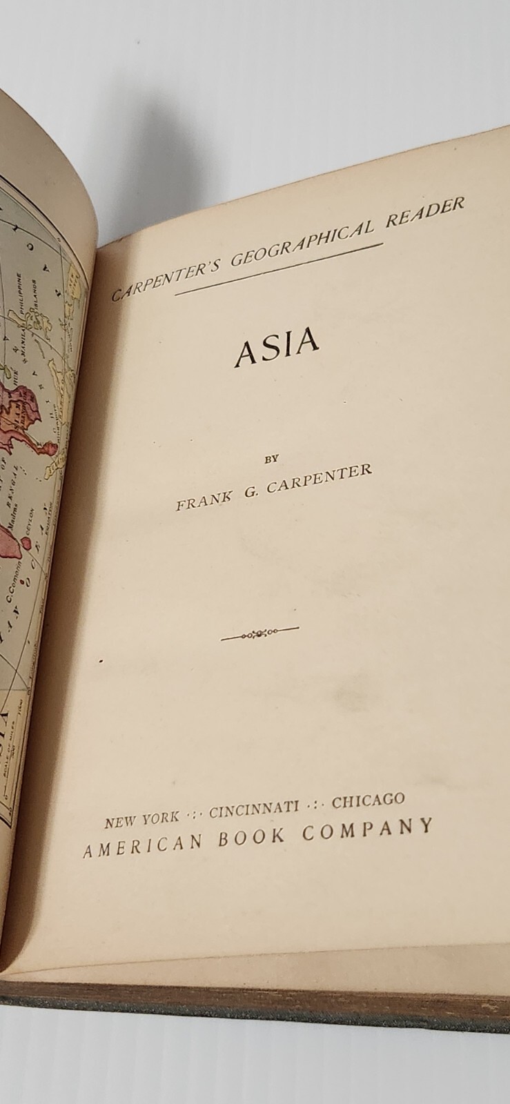 1897 Carpenter’s Geographical Reader-ASIA American Book Company Vintage Antique