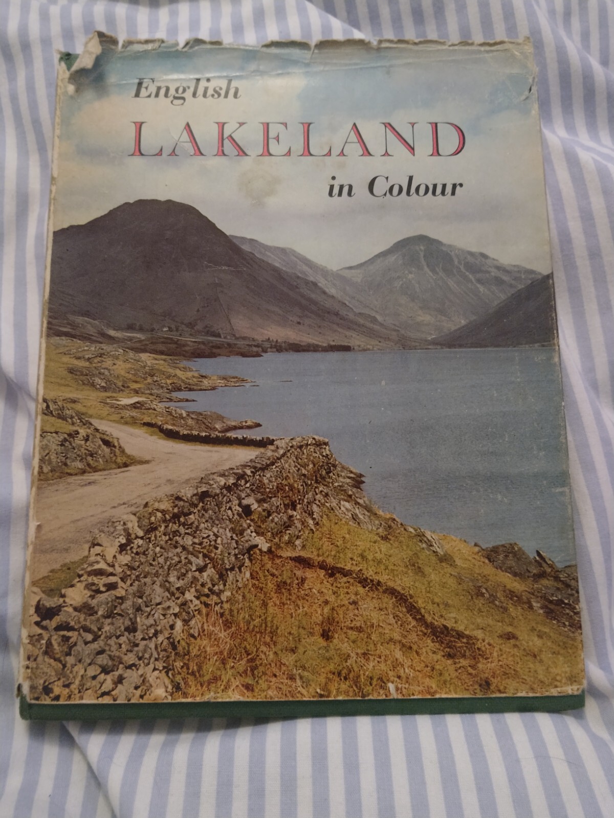 English Lakeland in Colour: Dudley Hoys (B T Batsford)