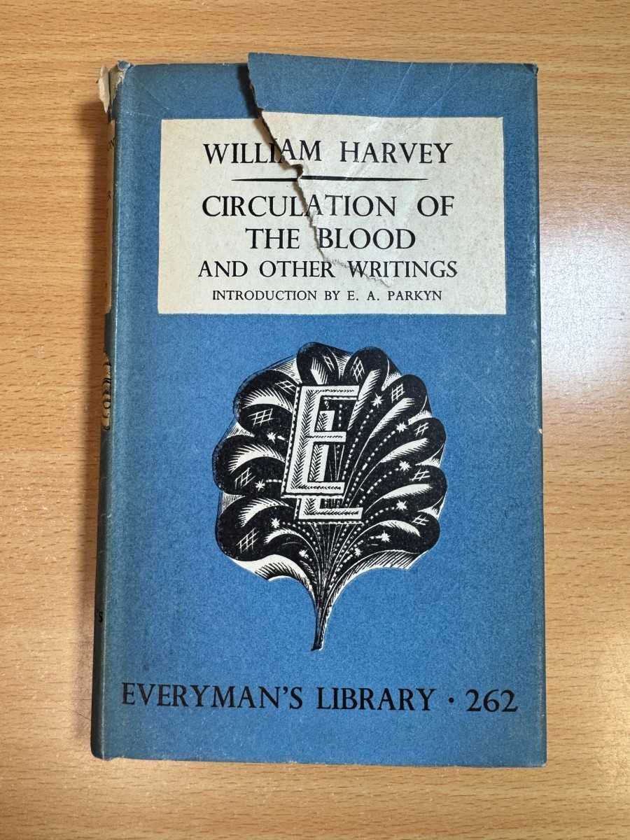 Circulation of the Blood by William Harvey 1952 Hardcover J. M. Dent & Sons