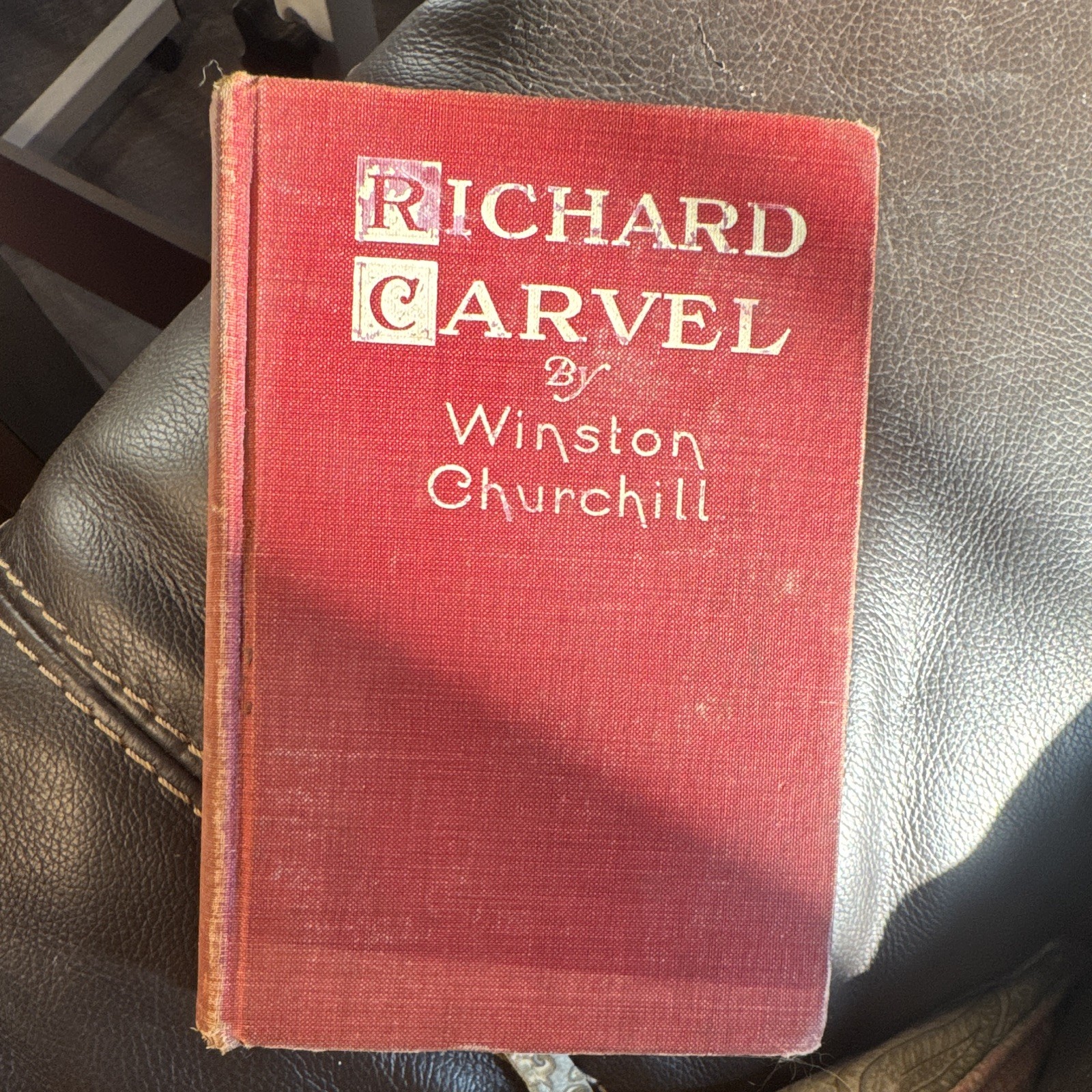Winston Churchill Richard Carvel Novel Cloth Hardcover Literature & Fiction Eng