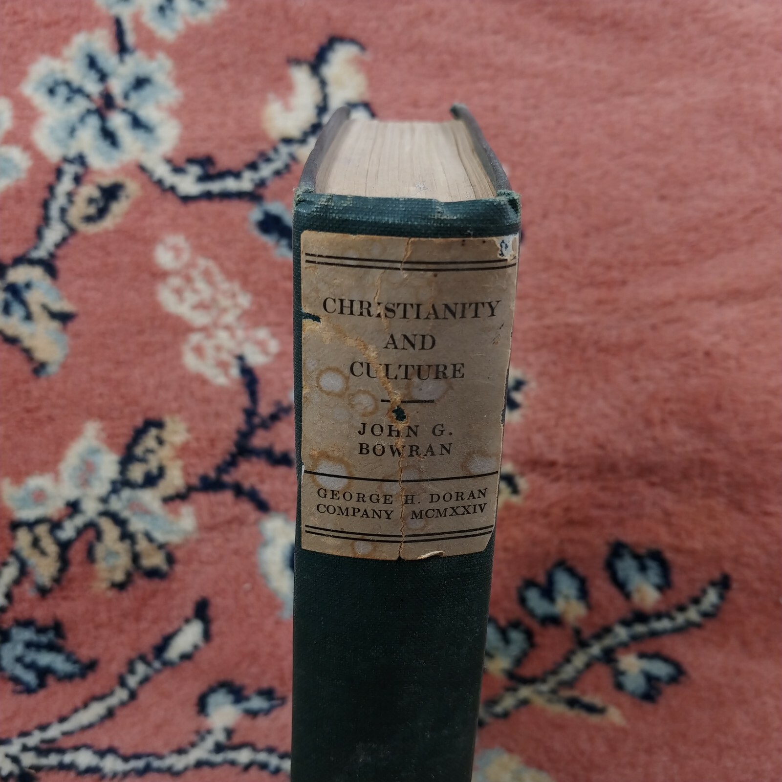 Christianity And Culture John G. Bowran George h. Doran Company 1923 Hardcover