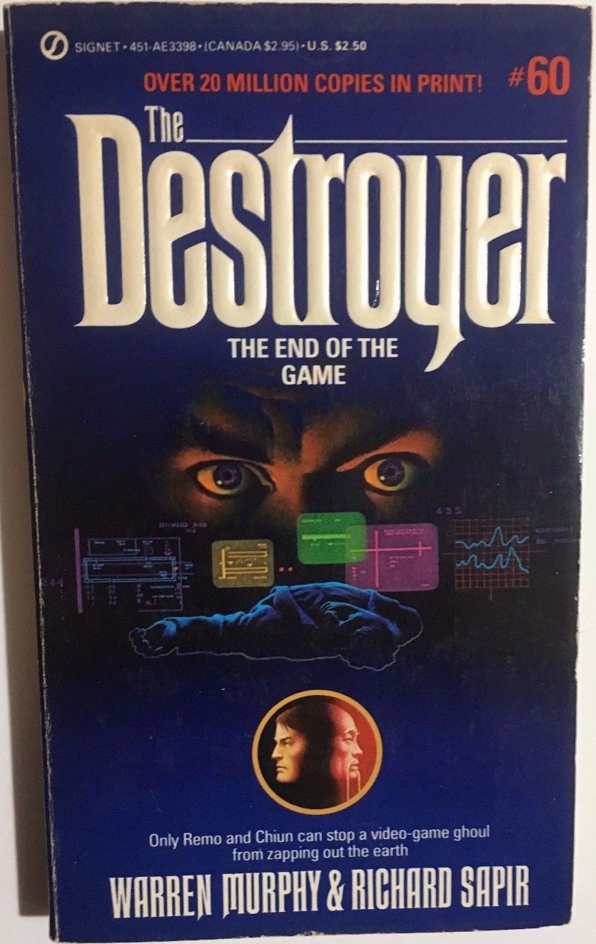DESTROYER #60 End of the Game / Warren Murphy Richard Sapir (1985) Signet pb 1st