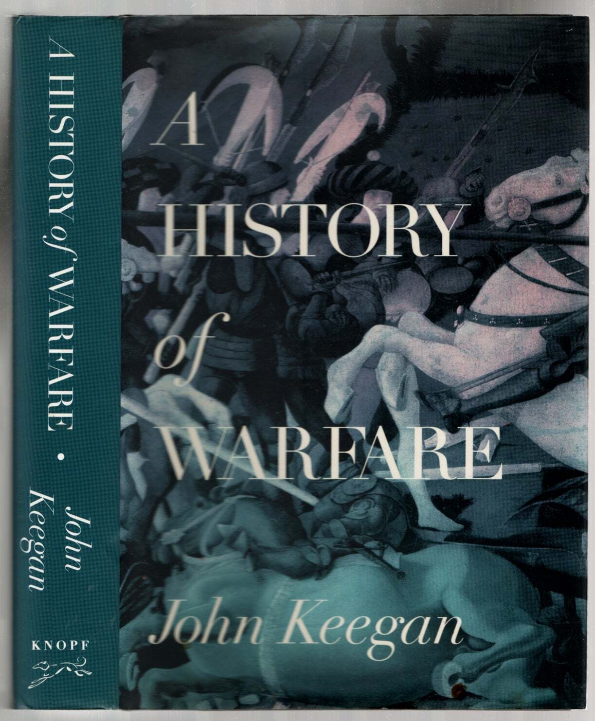 John KEEGAN / A History of Warfare 1993