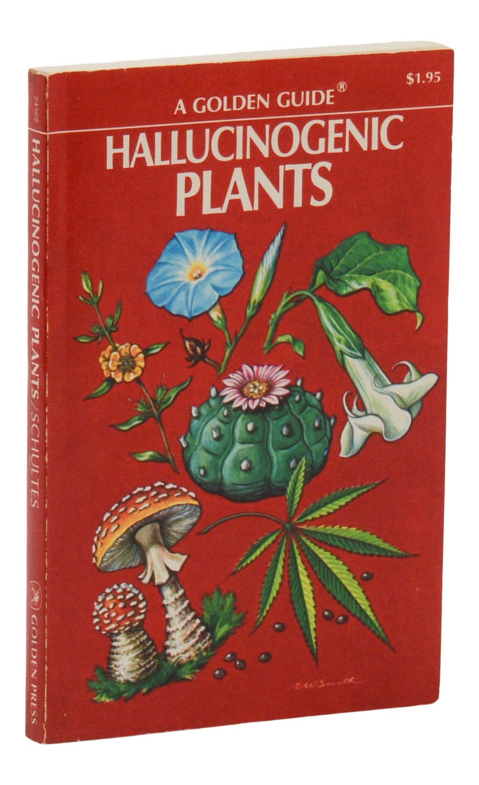 Hallucinogenic Plants A Golden Guide ~ RICHARD EVANS SCHULTES First Edition 1st