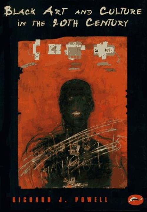 Black Art and Culture in the 20th Century Paperback Ricahrd J. Po