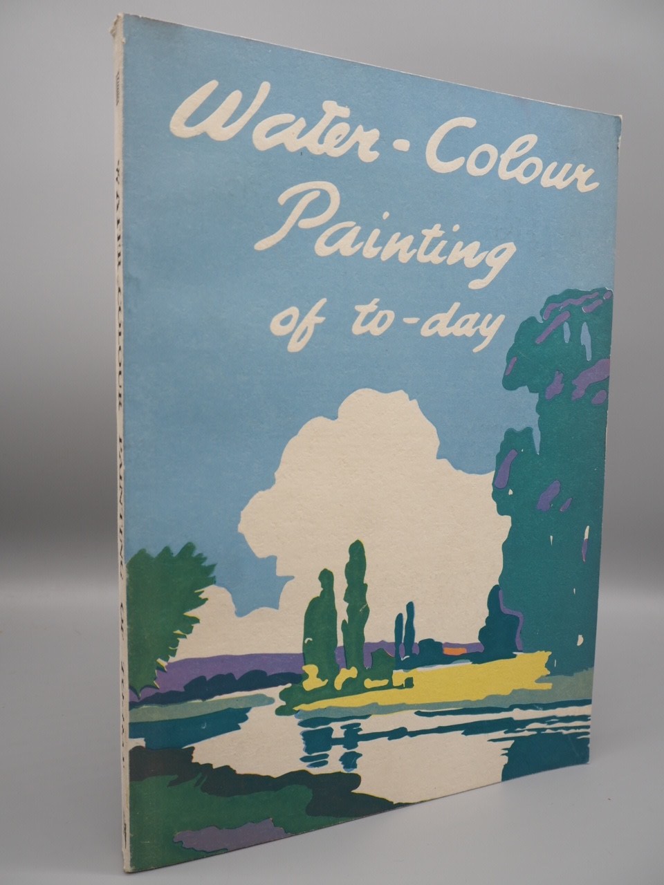 Water-Colour Painting of To-day by Adrian Bury, 1937 1st Ed. PB, The Studio Ltd.