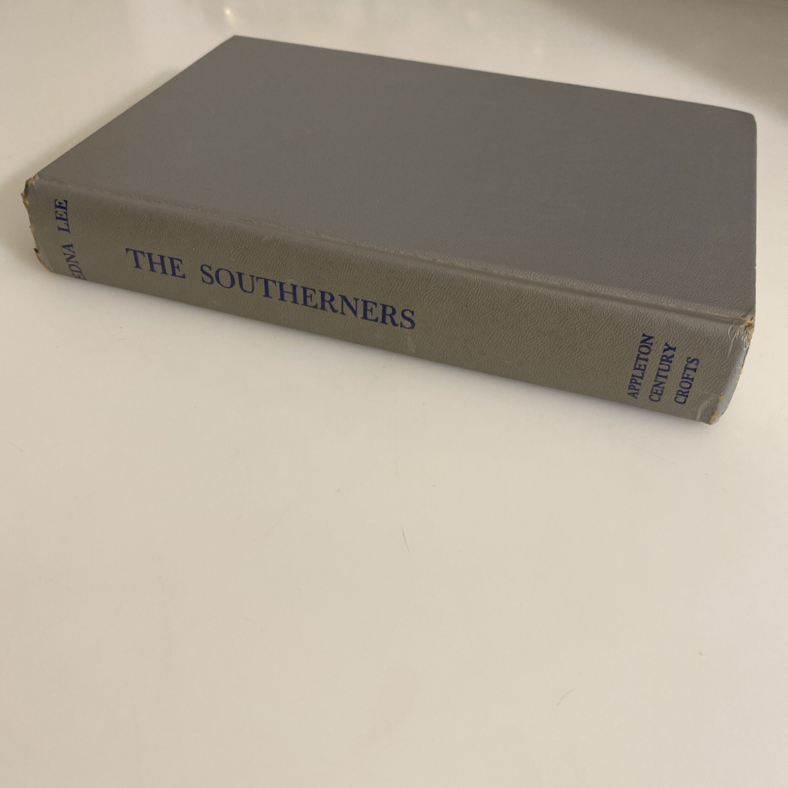The Southerners By Lee, Edna 1953 (HC Book Club Edition ~ aby