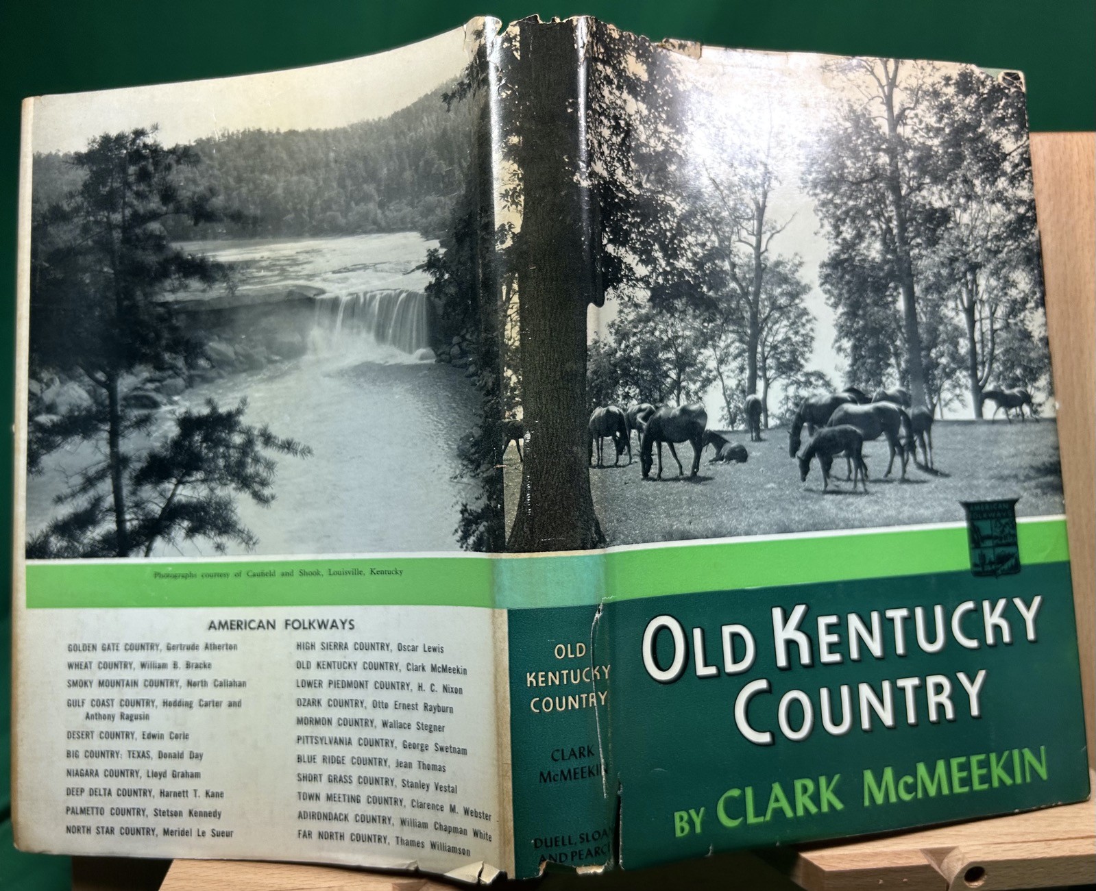 Old Kentucky Country; Clark McMeekin; Duell, Sloan and Pearce, New York,1957