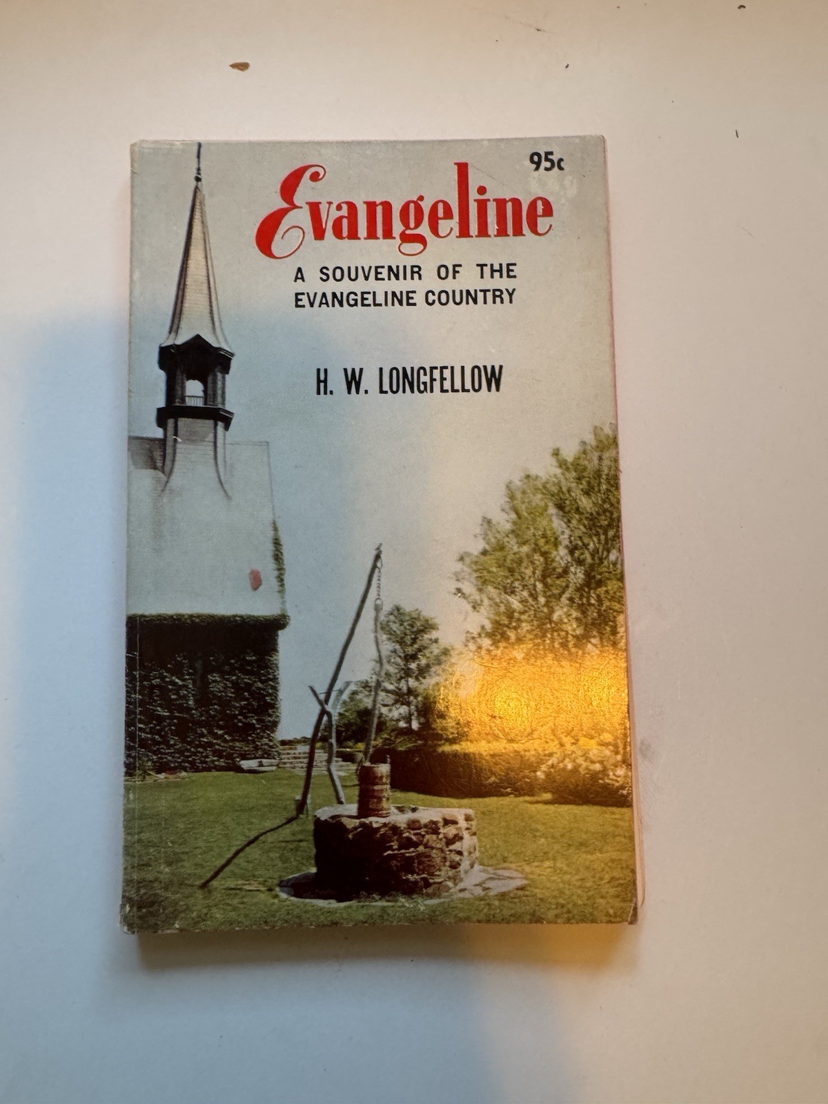 Evangeline And Evangeline Country Longfellow Souvenir Edition 1947 Two Lovers
