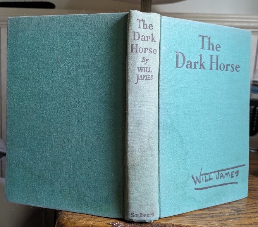 The Dark Horse by Will James 1939 first edition HC