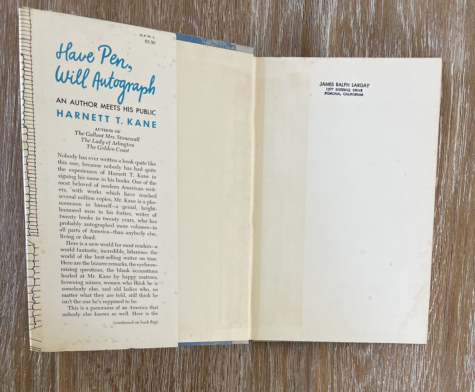 Have Pen Will Autograph by Harnett T Kane Signed First 1st Edition 1959