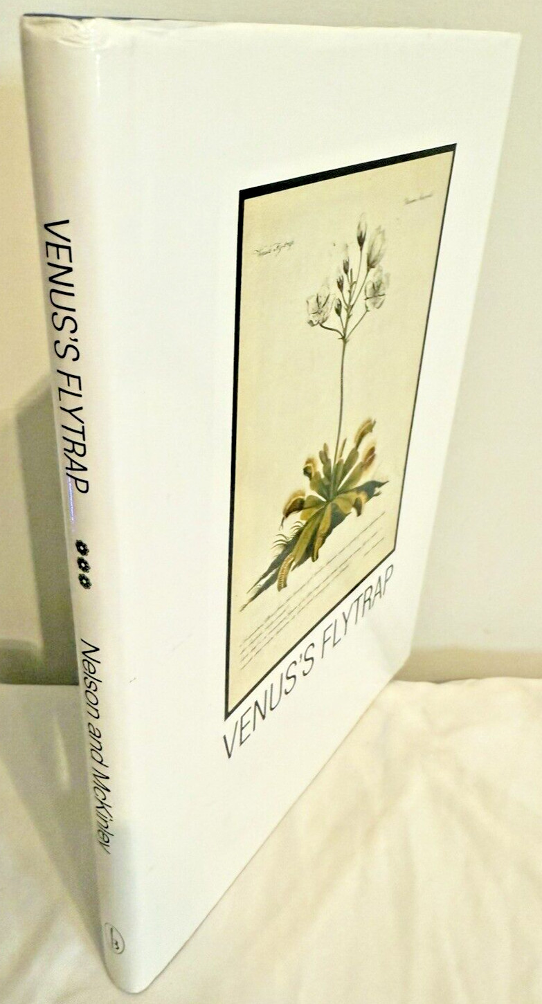 RARE Venus’s Flytrap E Charles Nelson SIGNED 1990 1st ED Botany Book HC DJ