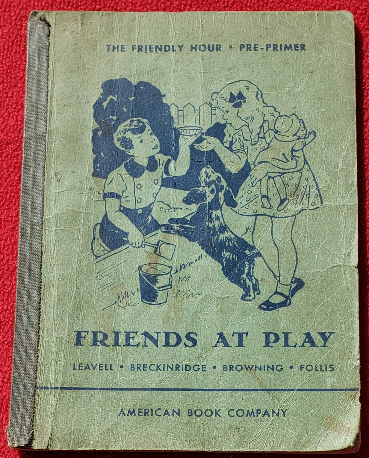 1935 Friends At Play Book – The Friendly Hour Pre-Primer 40 Colorful Pages