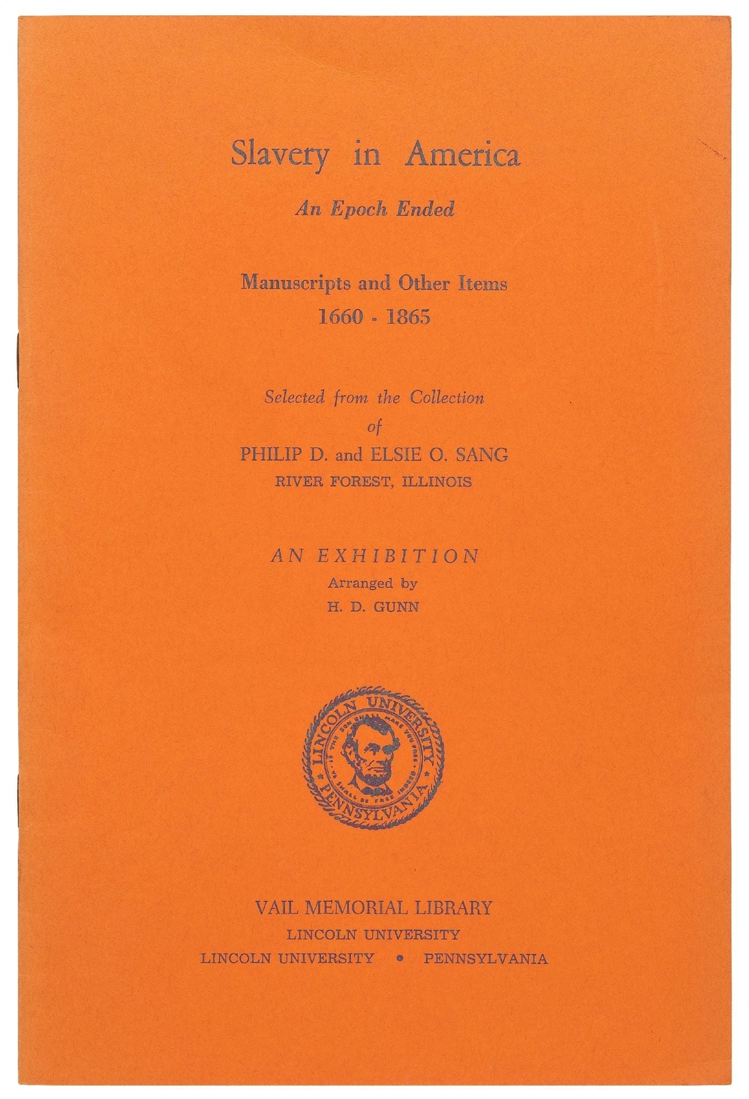 Catalog or program Slavery in America Manuscripts and Other Items 1660-1865 1st