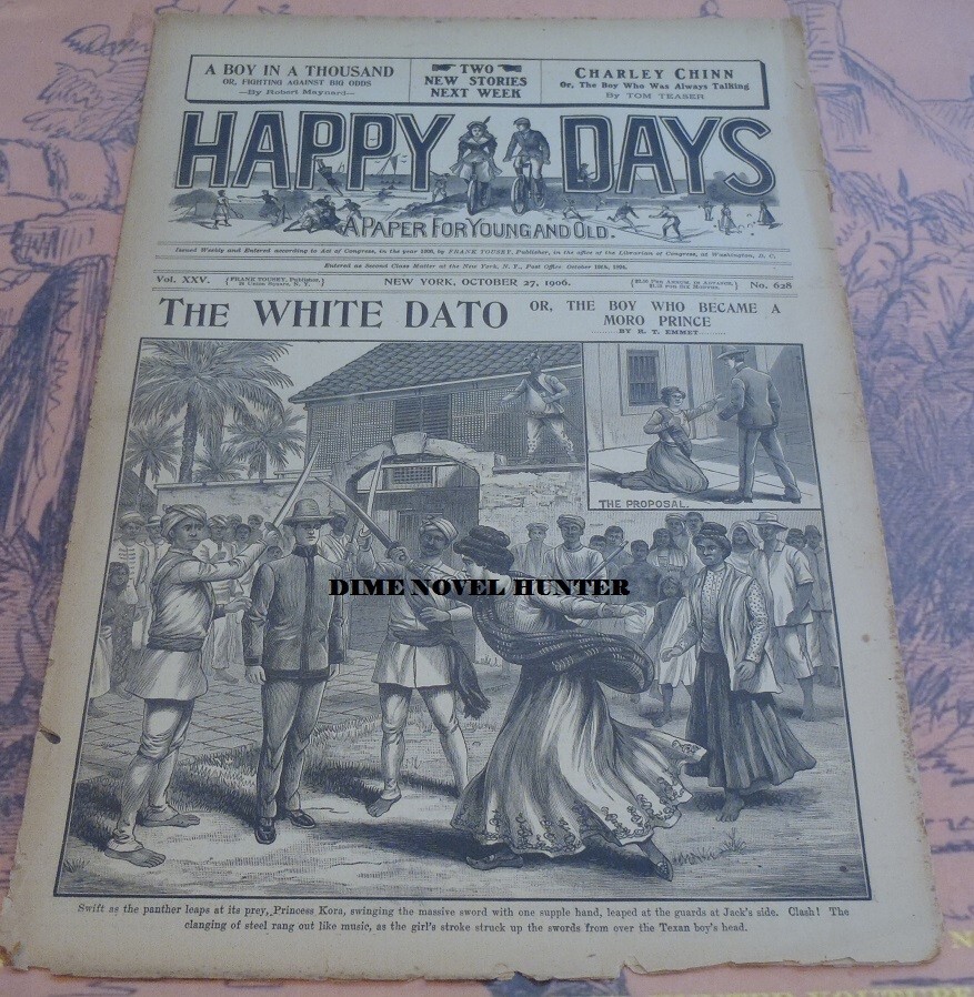 WHITE DATO & ASSORTED STORIES FRANK TOUSEY HAPPY DAYS #628 1906 DIME NOVEL