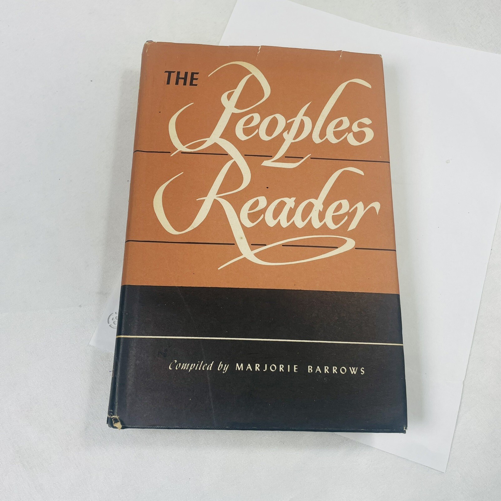 The People’s Reader compiled by Marjorie Barrows 1949 Hardcover Vintage!
