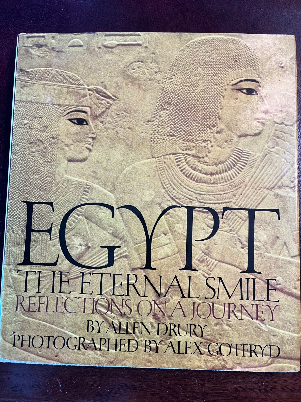 INSCRIBED/SIGNED by Allen Drury EGYPT: THE ETERNAL SMILE1st Ed.
