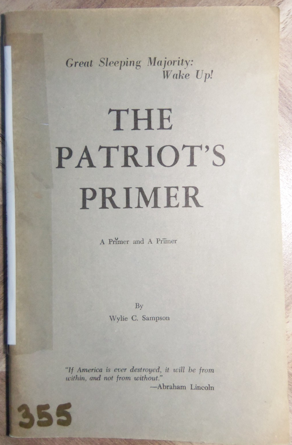 THE PATRIOT’S PRIMER by Wylie C. Sampson