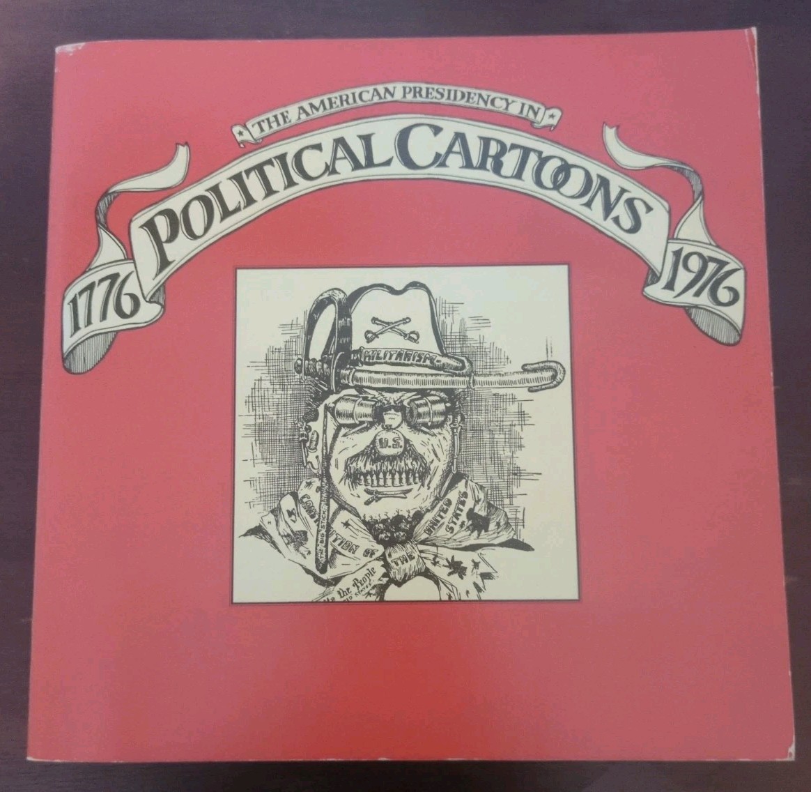 The American Presidency In Political Cartoons 1776-1976 Blaisdell Selz Paperback